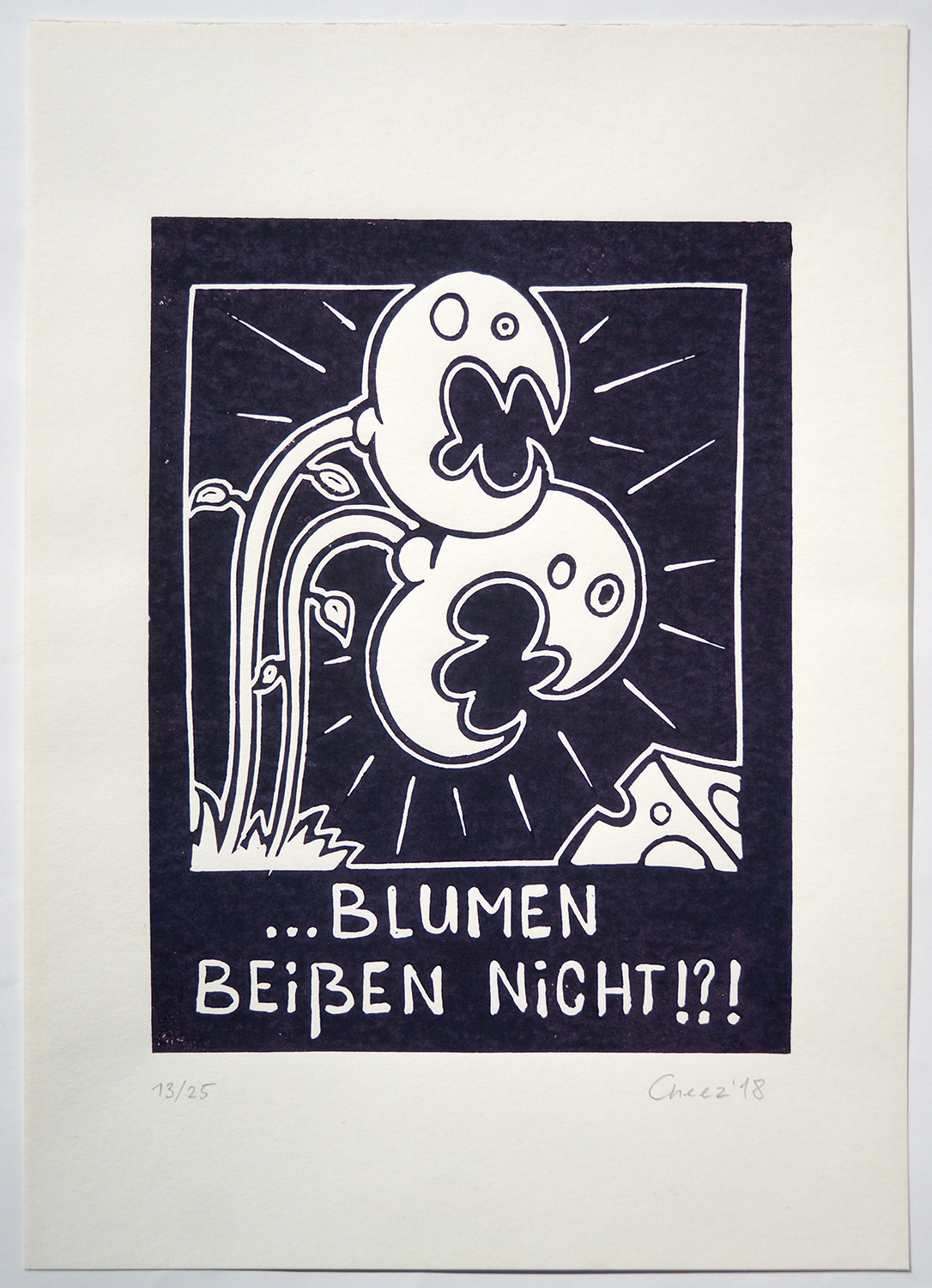 Cheez : "Drei Käse Hoch"   DINA 4 - 13/25  limited edition - erhältlich bei SALZIG Berlin Deiner Streetart Galerie