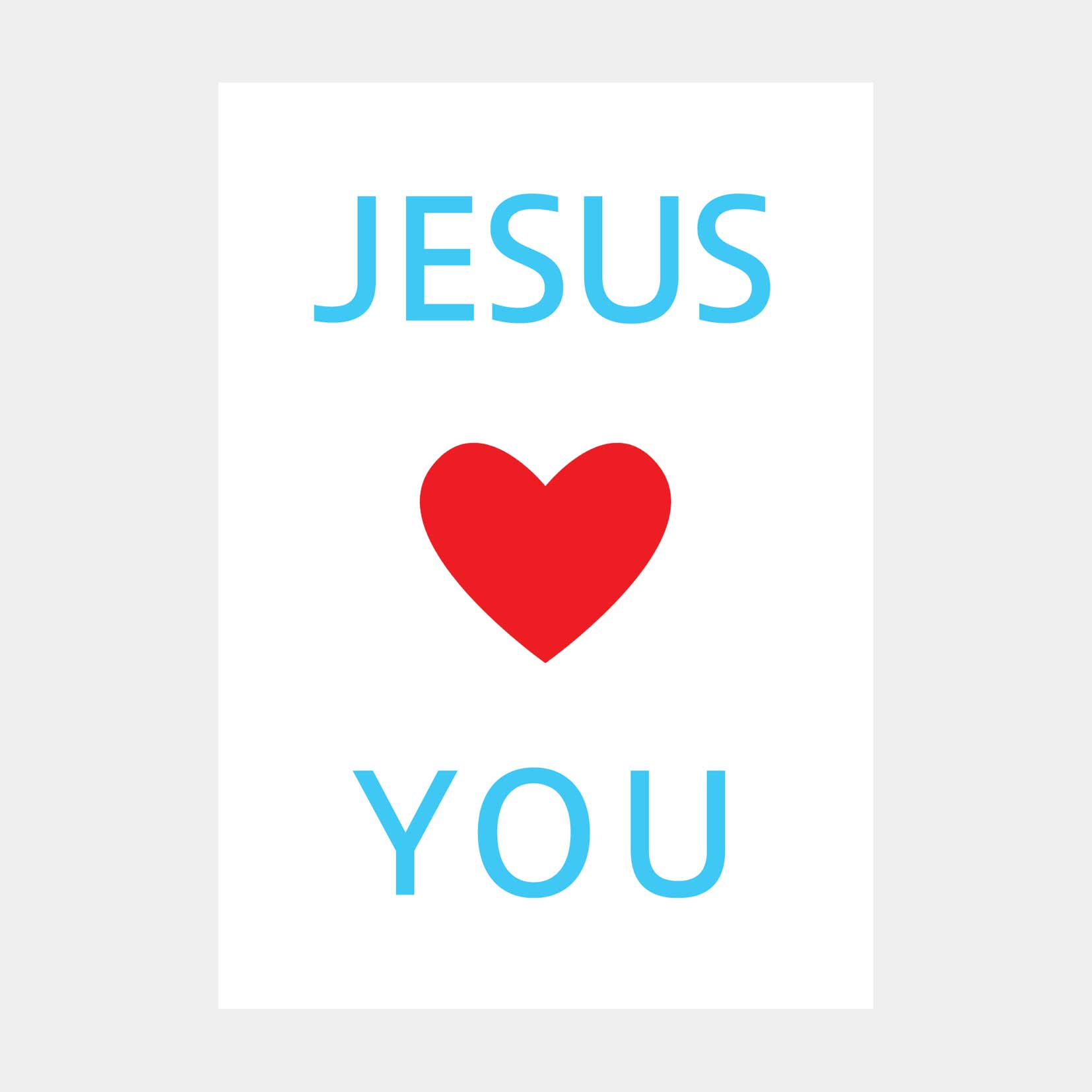 Oliver O. Rednitz: " Jesus Loves You"  - DINA2, 42 x 59,4 cm