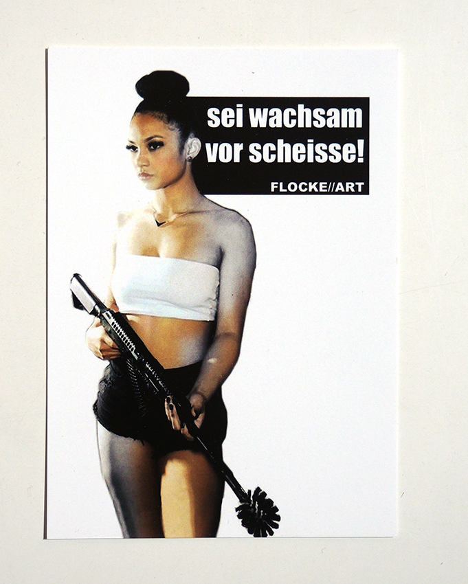 FLOCKE//ART: "Sei Wachsam vor Scheisse - Girl" - Postkarte A6