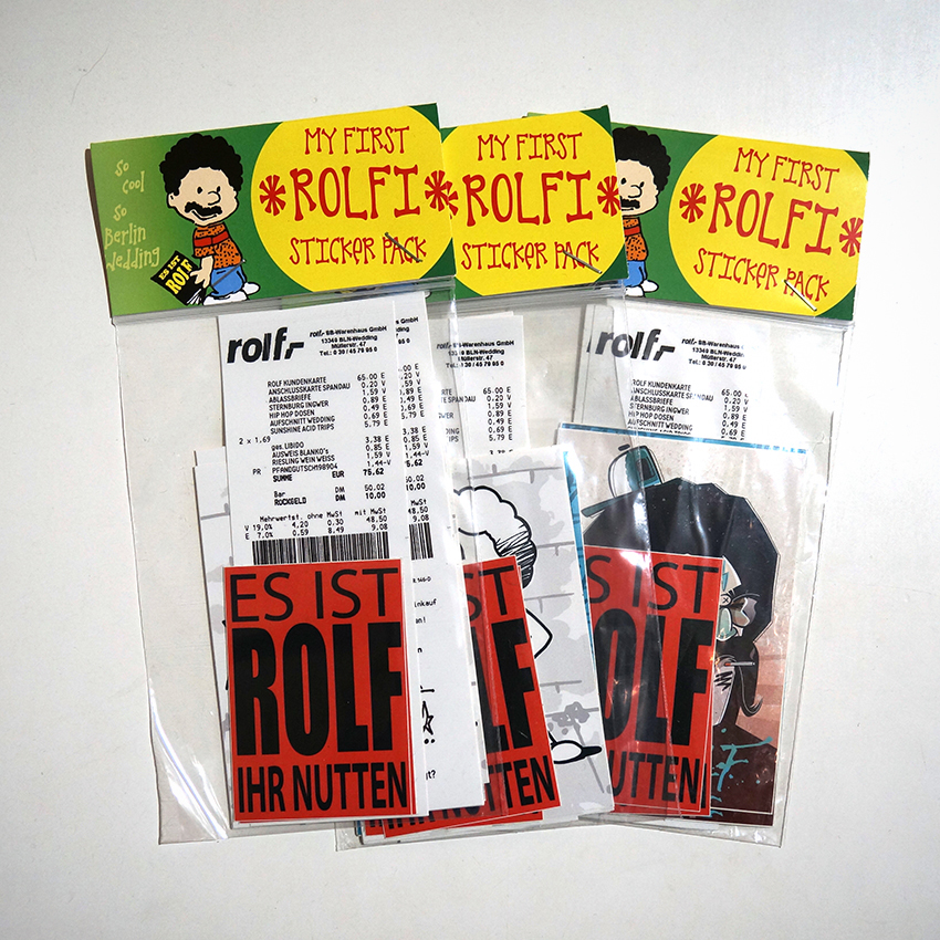 ROLF LE ROLFE: "My first Rolfi Sticker Pack - so cool, so Berlin Wedding"