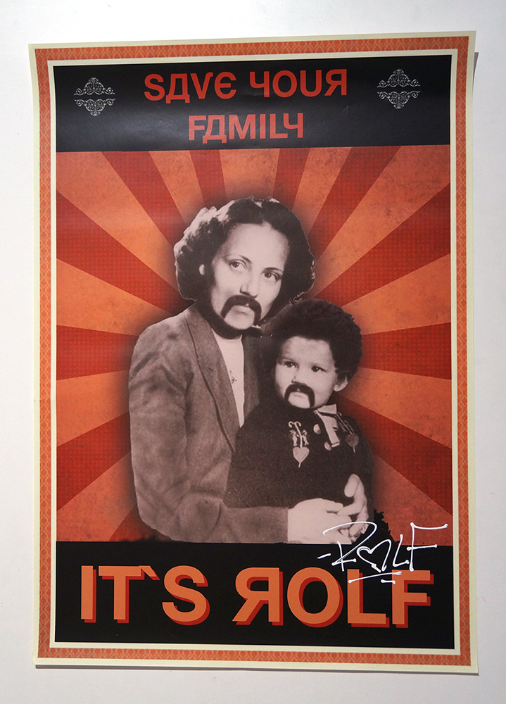 ROLF LE ROLFE: "Save Your Family" - Poster A2
