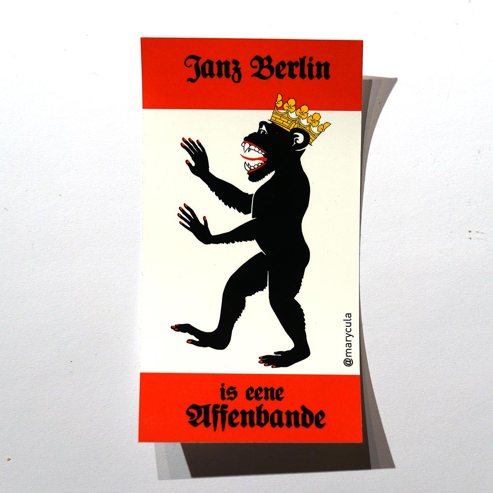 Marycula: "Janz Berlin is eene Affenbande" - Sticker - @salzig.berlin