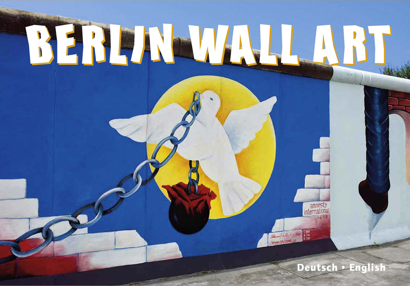 berlinwallart Berlin Wall Art - Buch