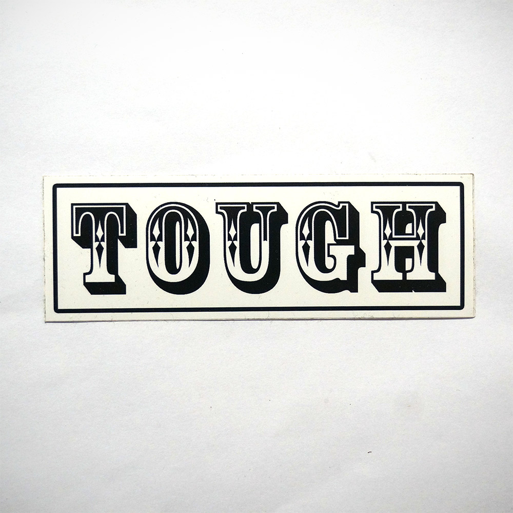 Tough: Black - Sticker